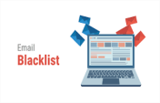 E-posta Kara Listesi (Mail Blacklist) nedir? 